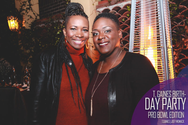 The T. Gaines Birthday bash Pro-Bowl Weekend 2017