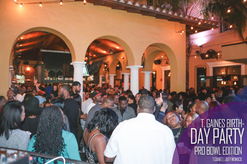 The T. Gaines Birthday bash Pro-Bowl Weekend 2017