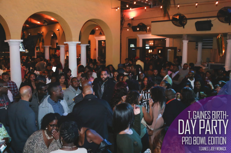 The T. Gaines Birthday bash Pro-Bowl Weekend 2017