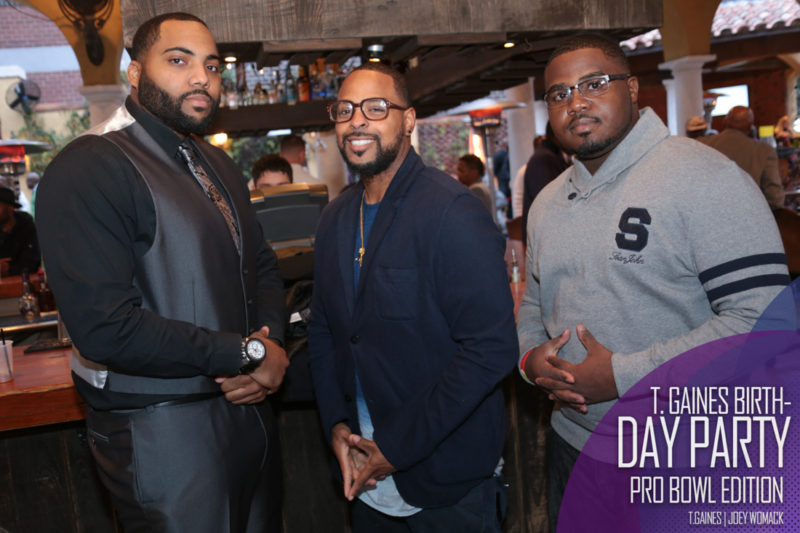 The T. Gaines Birthday bash Pro-Bowl Weekend 2017