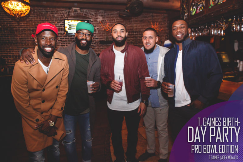 The T. Gaines Birthday bash Pro-Bowl Weekend 2017