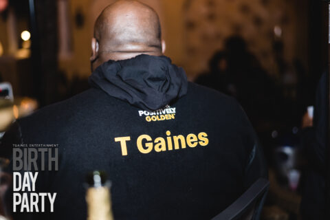 T.Gaines BirthDAY Party